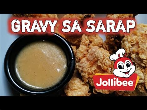 Gravy Ala Jollibee Sure Na Gagawin Mo Din Promise Youtube