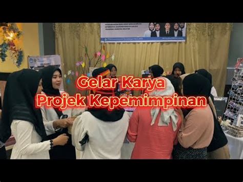 Gelar Karya Projek Kepemimpinan Mahasiswa Ppg Prajabatan Tahun