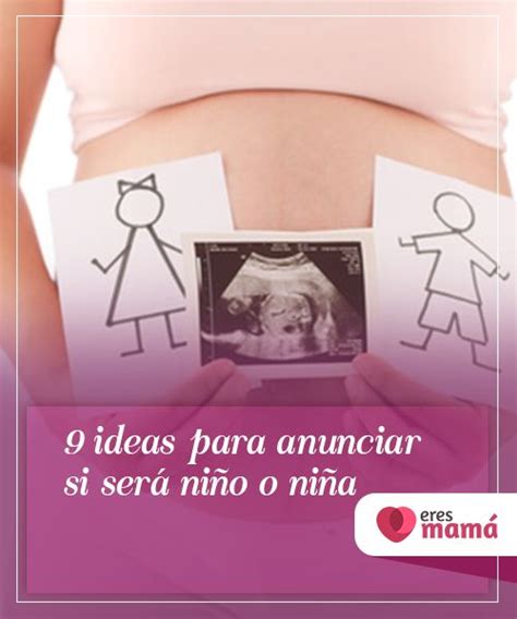 9 ideas para anunciar si será niño o niña Niños Ser mama Bebe