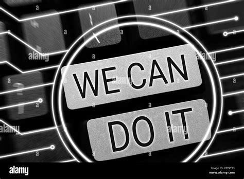 Conceptual Caption We Can Do It Word Written On See Yourself As