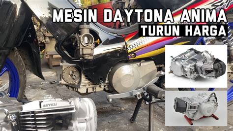 Mesin Daytona Anima Cc Turun Harga Youtube