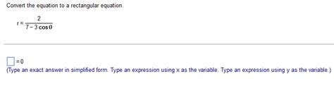 solved convert  equation   rectangular cheggcom