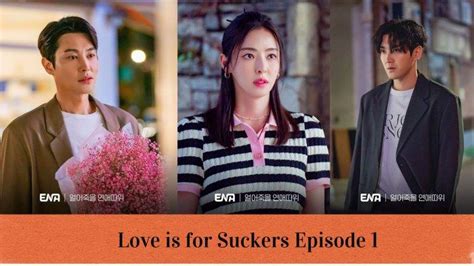 Cooming Soon Ini Link Nonton Streaming Drama Korea Love Is For Suckers