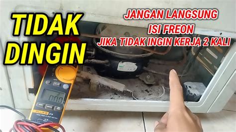 Gampang Cara Memperbaiki Freezer Box Tidak Dingin Youtube