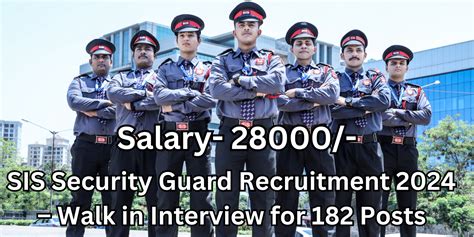 Sis Security Guard Recruitment 2024 Walk In Interview