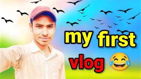 My First Vlog 🤣😂 My First Vlog 2024 First Vlog On Youtube Grb