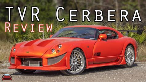 Tvr Cerbera Review The Most Famous Tvr In The World Youtube