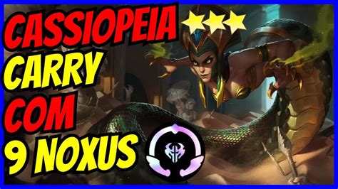 Comp De Cassiopeia Em Seu MÁximo Potencial De Dano Com 9 Noxus Ganhe