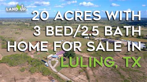 Acres And Bed Bath Home For Sale In Luling Texas Youtube