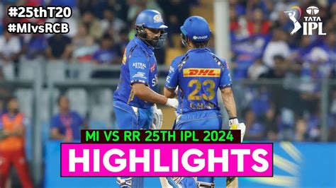 Mi Vs Rcb 25th Match Ipl 2024 Highlights Ipl Highlights 2024