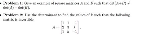 Solved Problem 1 Give An Example Of Square Matrices A And B