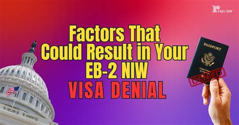 Potential Causes For Eb Niw Visa Denial Avoiding Common Pitfalls