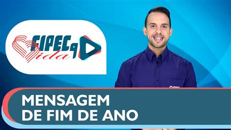 Mensagem De Fim De Ano Fipecq Vida Youtube