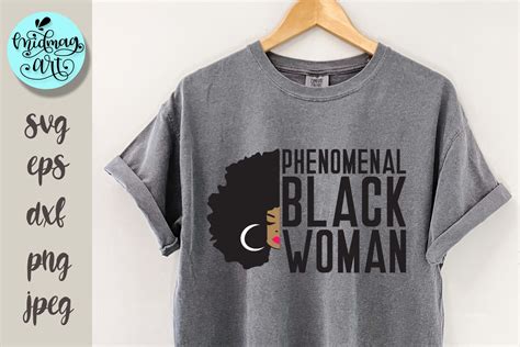 Phenomenal Black Woman Svg Melanin Svg By Midmagart Thehungryjpeg