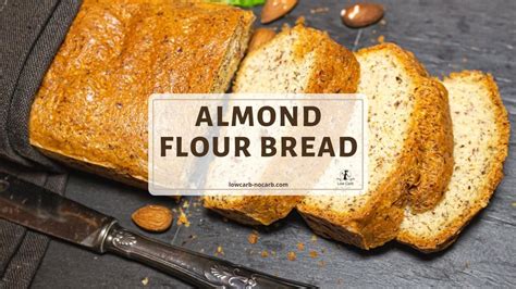 Almond Flour Bread Recipe Youtube