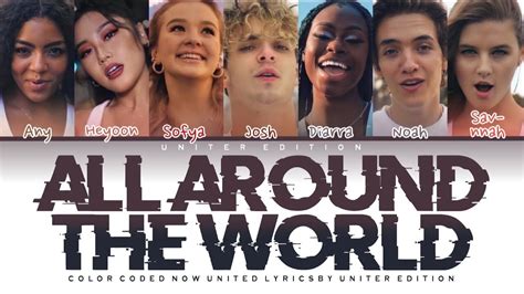 Now United All Around The World Color Coded Lyrics Youtube