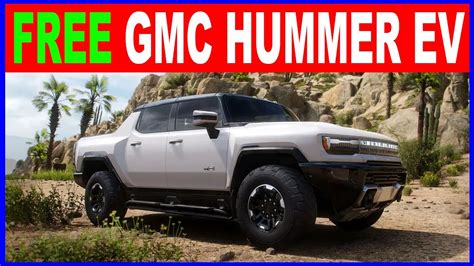 Forza Horizon 5 Gmc Hummer Ev 2022 How To Get For Free Youtube