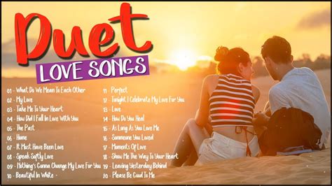 Romantic Duets Love Songs 2021 Best Love Duets Of All Time Greatest