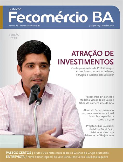 Revista fecomercio n 8 by Federação do Comércio de Bens Serviços e