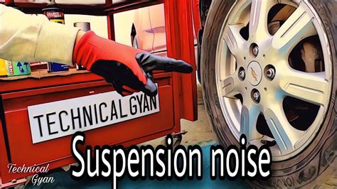 Diagnosing Suspension Noise खुद चेक करें How To Find Suspension