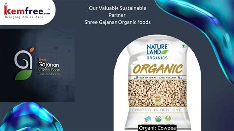 Our Valuable Sustainable Partner Shree Gajanan Organic Foods