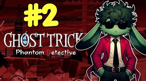 Ghost Trick Detective Fantasma Dorian Juega Youtube