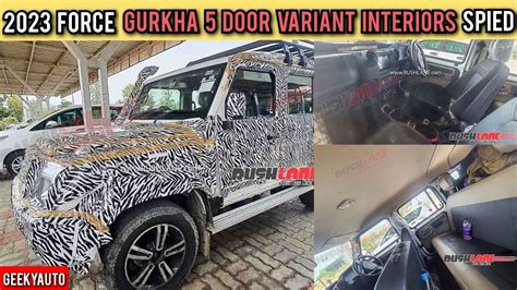 2023 Force Gurkha 5 Door Variant Interiors Spied Price Features