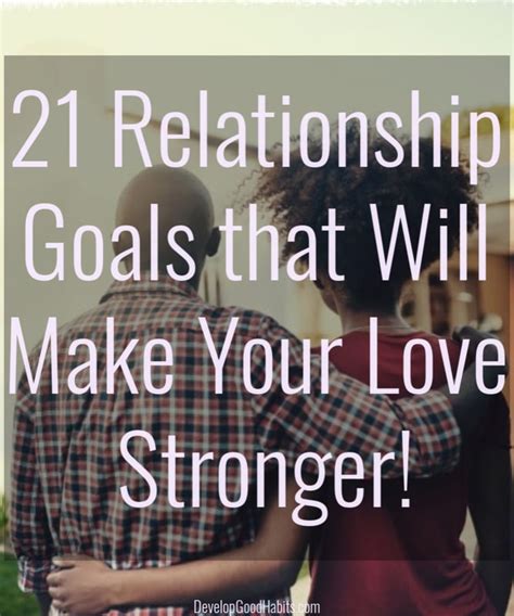 31 Relationship Goals Examples To Grow Your Love