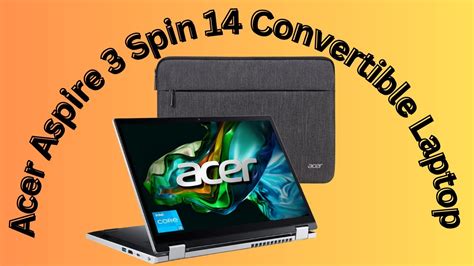 Acer Aspire Spin Convertible Laptop Review Realtecshop Youtube