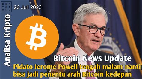 Analisa Pagi Pidato Jerome Powell Tengah Malam Nanti Bisa Jadi