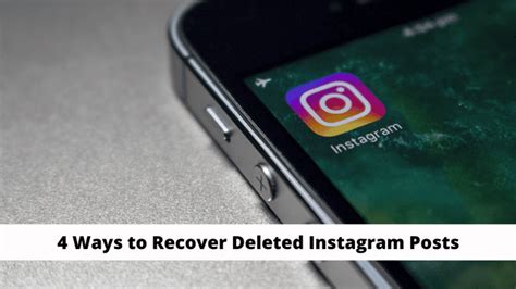 Ways To Recover Deleted Instagram Posts Explanation Guide