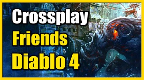 How To Add Crossplay Friends In Diablo 4 PS5 Xbox PC YouTube