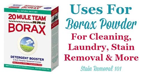 Uses For Borax Powder For Cleaning Laundry Stain Removal And More