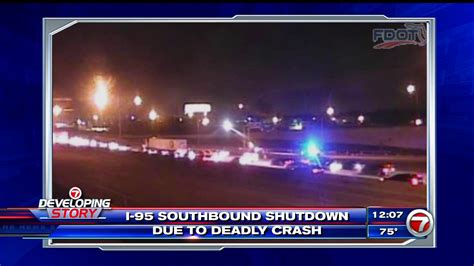 Fatal Crash Shuts Down All Southbound I 95 Lanes In Dania Beach Wsvn 7news Miami News