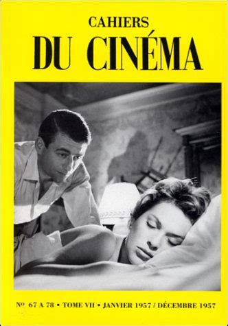 Les Cahiers du cinéma 7 n67 à 78 Janvier 1957 à décembre 1957