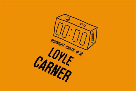 Loyle Carner Midnight Chats Podcast Episode 30 Loud And Quiet