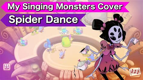 Undertale Spider Dance My Singing Monsters Cover Youtube