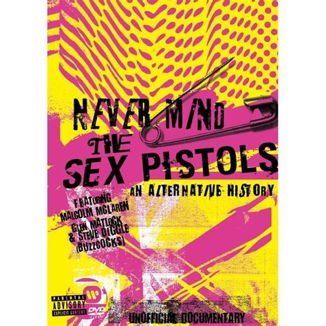 Sex Pistols Never Mind The Sex Pistols An Alternative