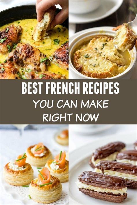 Love French Cuisine My Collection Of Easy Homemade French Recipes Has