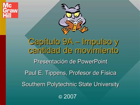 Tippens Fisica 7e Diapositivas 09a Ppt