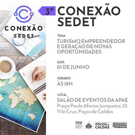 3ª EDIÇÃO DO CONEXÃO SEDET DISCUTE TURISMO EMPREENDEDOR E GERAÇÃO DE