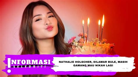 LAMARAN Nathalie Holscher Dilamar Bule Masih Gamang Mau Nikah Lagi