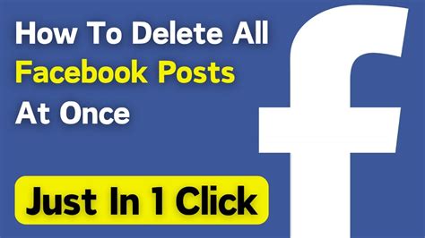 How To Delete All Your Facebook Posts At Once Delete Bulk Facebook