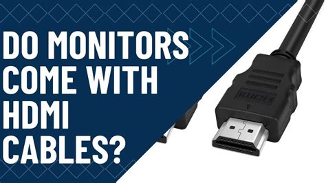 Do Monitors Come With Hdmi Cables Pc Guide 101