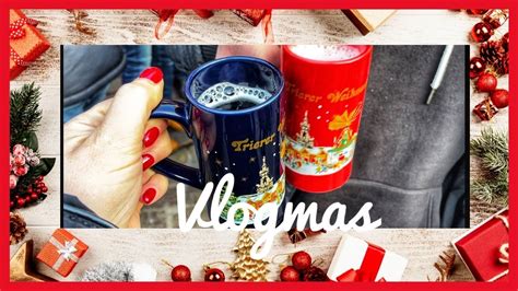 Vlogmas 🎄trier Jarmark Świąteczny Czy Będzie Lepszy Haul 🎄 Youtube