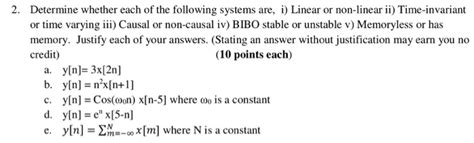 Solved Determine Whether Each Of The Following Systems Chegg