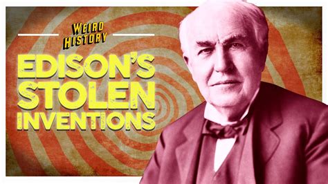 Thomas Edison Inventions He Didn T Actually Invent YouTube