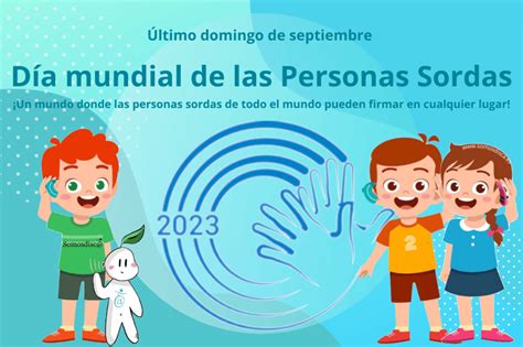 Día Internacional de las Personas Sordas 2023 Somosdisc