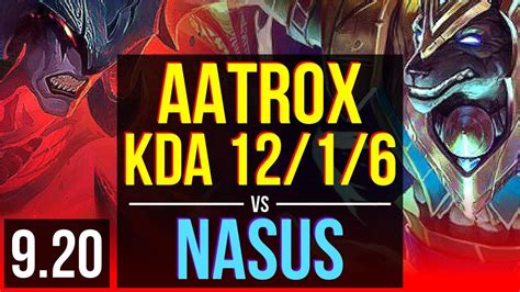 Aatrox Vs Nasus Top Kda 1216 Legendary Na Grandmaster V920