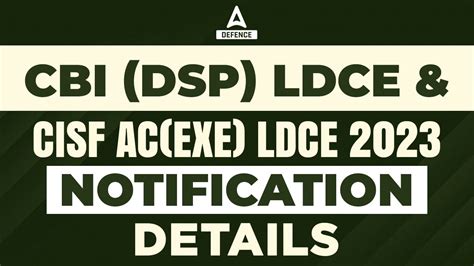 Cbi Dsp Ldce Cisf Ac Exe Ldce Notification Out Check